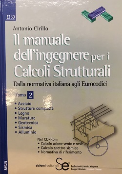 Il manuale dell' ingegnere per i calcoli strutturali Vol 2 Antonio Cirillo sistemi editoriali SE